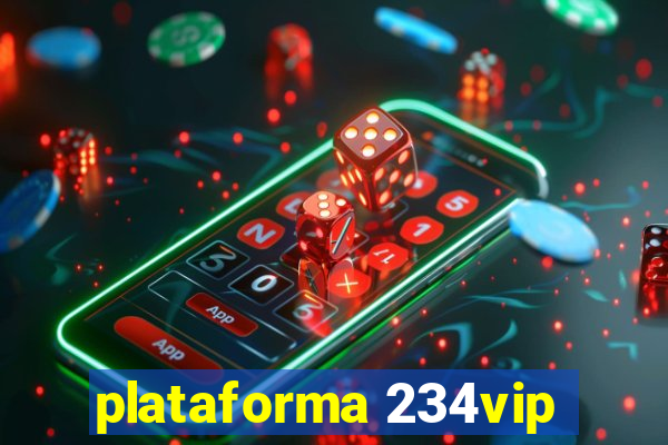 plataforma 234vip